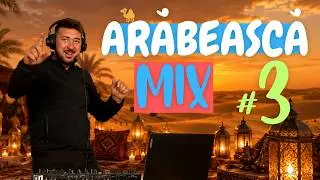 DJ NARDY - MUZICA ARABEASCA |VOLUMUL 3