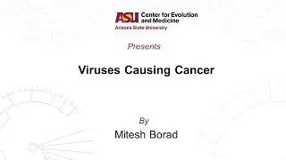 Viruses Causing Cancer | Mitesh Borad