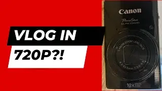 Vloging  in 720p ??!!  With a point and shoot camera ??!! would you do it ??
