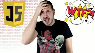 WTF JavaScript ?!