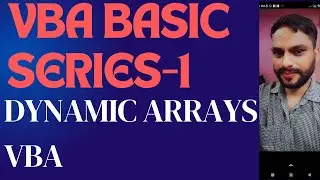 How to Use Dynamic Arrays VBA Lesson- 48 || VBA Dynamic Array