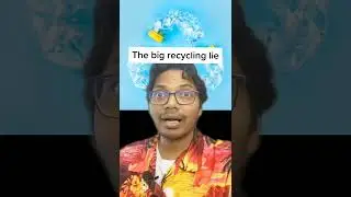 The big recycling lie