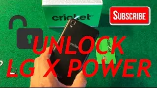 HOW TO UNLOCK LG X POWER FROM CRICKET WIRELESS
