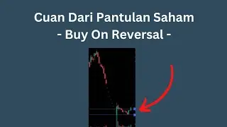 Buy On Reversal Saham | Beli Di Pantulan Harga