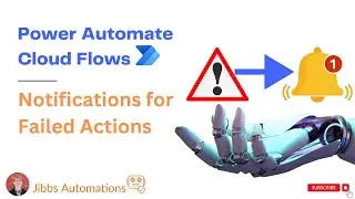 Power Automate - Failed Action Notifications (Intro Series Part 10)