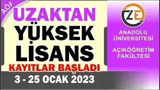 AÖF Uzaktan Eğitim Yüksek Lisans Ocak 2023 Başvuruları Nasıl Yapılır
