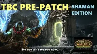 TBC PRE-PATCH Talent builds! Pve and PvP! Shaman Edition!