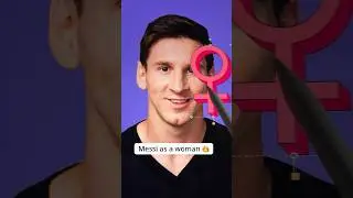if ✨ Messi ✨ as a Woman ✨ and she looks so pretty ✨ 