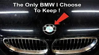 Why This Is The Only BMW I'm Keeping !