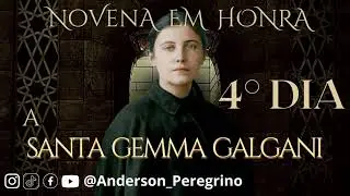 4° Dia Da Novena em honra a Santa Gemma Galgani