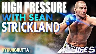 SEAN STRICKLAND'S PRESSURE IS OP!