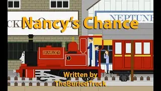 Nancy's Chance | A Buried Truck Original Adaption