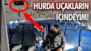 ATATÜRK HAVALİMANI'NDAKİ HURDA UÇAKLARIN İÇİNE GİRDİM!