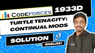Turtle Tenacity: Continual Mods | Codeforces 1933D Solution | Codeforces Round 929 (Div.3) | English