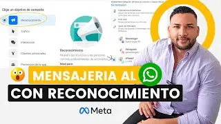 Cómo Crear una Campaña de Reconocimiento con Conversión a WhatsApp en Meta Ads