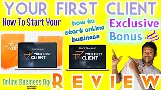 Your First Client Review & Demo 🔴 Make Your Online Agency 🧲 Your First Client + Huge Bonus Pack 🔥