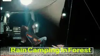 Camping and enjoying the rain in forest | Camping in rain in forest| Camping and adventure #camping