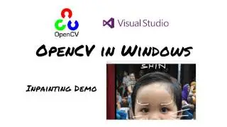 [OpenCV in Windows] Inpainting sample