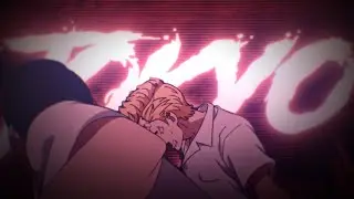 Tokyo Revengers「AMV」- Rampart Range