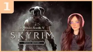 [PART 1] Skyrim | First FULL Vanilla Playthrough! | Full Playthrough