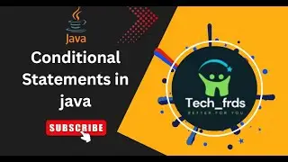 Conditional Statements in java | if...else | Tech_frds
