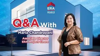 Q&A with Maria Chandrayani - ERA Mobile