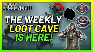 Don't Miss The Weekly Loot Cave! Best Farms For The Week | The First Descendant
