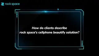 Client Reviews of rock space Cellphone Beautify Solution at Hong Kong Electronics Fair 2024