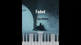 Faded / Alan Walker / Piano Cover / Walkband Piano Tutorial