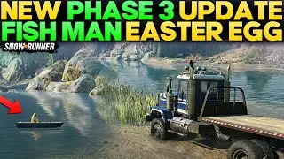 New Phase 3 Update Easter Egg Fish Man in SnowRunner You Need to Know