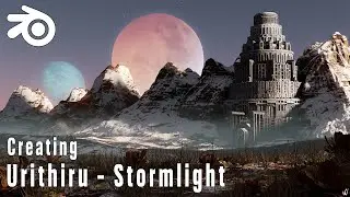 Creating Urithiru / Stormlight In Blender