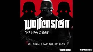 Full OST | Wolfenstein: The New Order Soundtrack