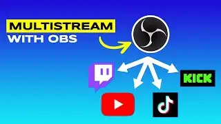 How to Stream on Multiple Platforms Using OBS