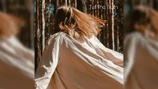 Tell The Truth (Music Video)