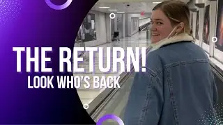 The Return...