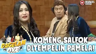 KENA DIKIT NIH! KOMENG GAGAL FOKUS DITEMPELIN PAMELA SAFITRI - DAGELAN OKE