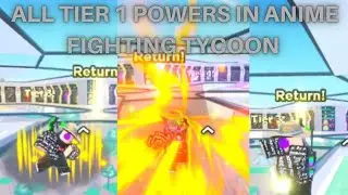 ALL Tier 1 POWERS Showcase In Anime Fighting Tycoon!