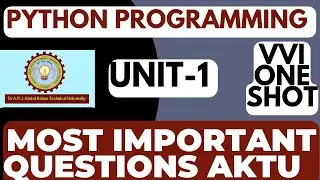 Python Programming Aktu Unit -1 Most Important Questions | Aktu Python Programming Questions 2025