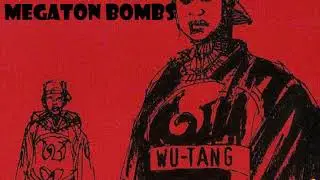 MEGATON BOMBS (WU-TANG CLAN TYPE BEAT ) 2020