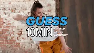 GUESS | Hip Hop Dance Workout