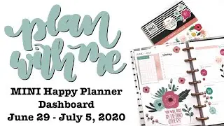 Plan With Me MINI Happy Planner® Dashboard: June 29 - July 5, 2020