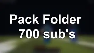 Ressource Pack Folder Release ! (700 sub's) 30 PACKS !