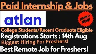 Atlan Off Campus Drive for Freshers | Paid Internship & Full Time Job Offers🔥🔥