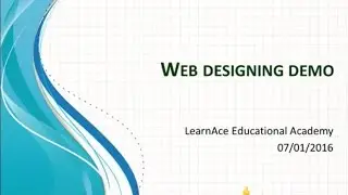 Demo: Web Designing - Course content covering basic to advance level