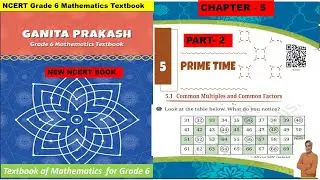 Chapter 5 || Prime time || Part - 2 || Class 6 Maths || GANITA PRAKASH || New Ncert || #class6th