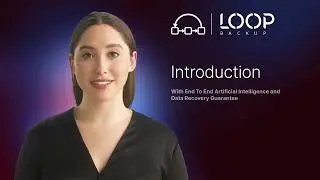 Introduction to Loop Backup Cloud Backup for Microsoft Office 365