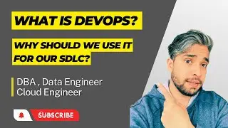 0. Introduction to DevOps: Improving Collaboration, Efficiency, and Quality with Azure DevOps