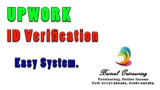 Upwork Id Verifify 2020 - খূব সহজে আপওয়ার্ক প্রফাইল ভেরিফাই ২০২০ - Barisal Outsourcing Freelancing