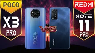 Poco X3 Pro vs Redmi Note 11 Pro 5G