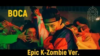 Dreamcatcher(드림캐쳐) - 'BOCA' Epic K-Zombie Version